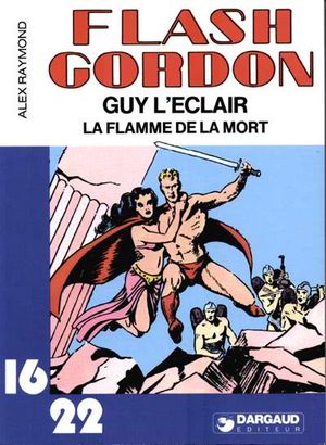 La Flamme de la mort - Flash Gordon/Guy l'Eclair (16/22), tome 2