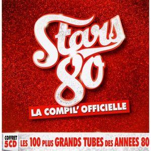 Stars 80 : La Compil’ officielle