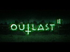 Outlast 2 - KiKi Horror Show