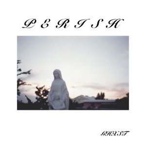 Perish (EP)