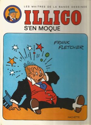 Illico s'en moque - La Famille Illico (Hachette), tome 1