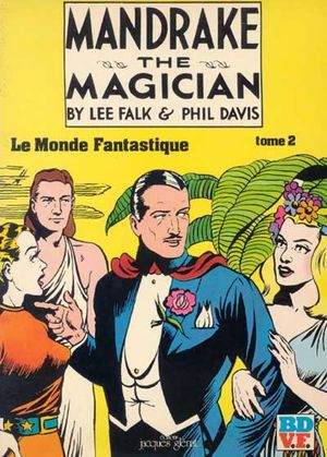 Le Monde fantastique - Mandrake the Magician (Glénat), tome 2