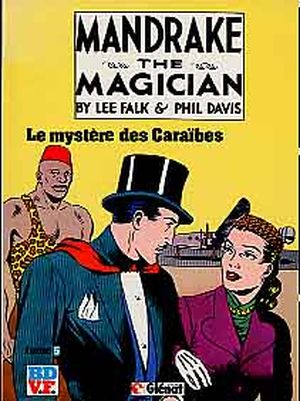 Le Mystère des Caraïbes - Mandrake the Magician (Glénat), tome 5
