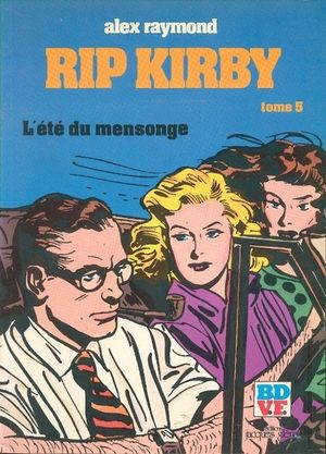L'été du mensonge - Rip Kirby (Glénat), tome 5