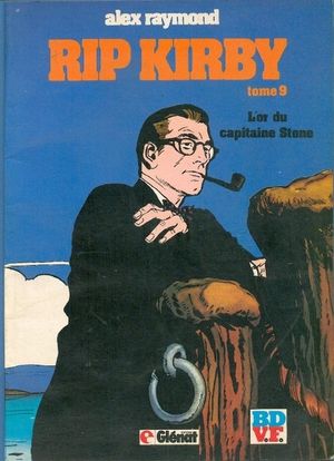 L'or du capitaine Stone - Rip Kirby (Glénat), tome 9