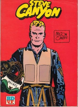 Steve Canyon (Glénat), tome 1