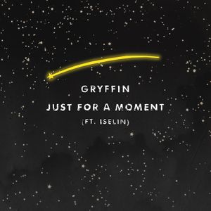 Just for a Moment (Single)