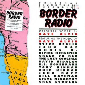 Border Radio (Original Soundtrack Recording) (OST)