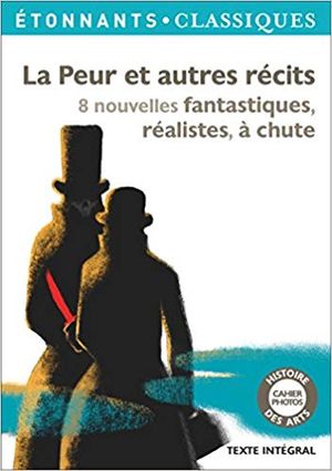 La Peur et autres récits