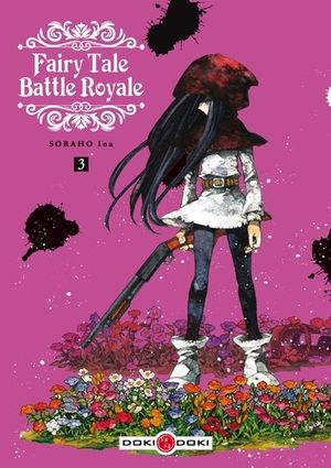 Fairy Tale Battle Royale, tome 3