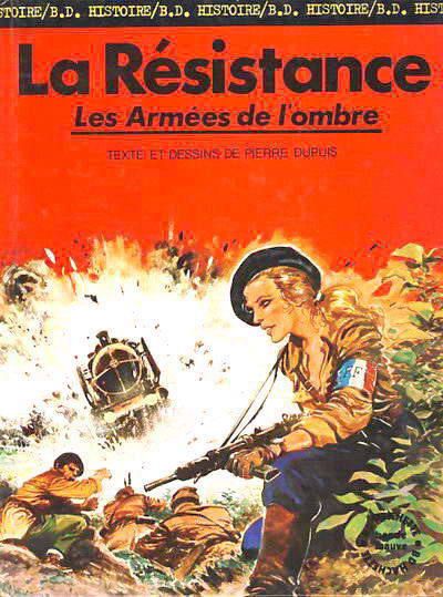 La Resistance Les Armees De L Ombre La Seconde Guerre