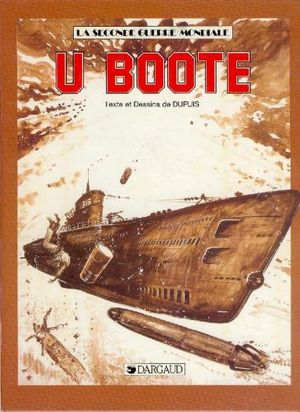 U Boote - La Seconde Guerre Mondiale, tome 11
