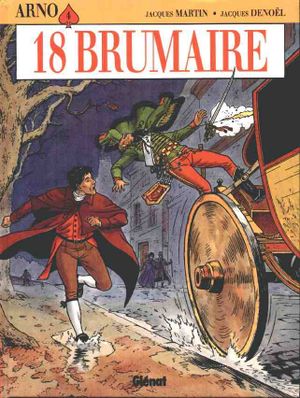 18 Brumaire - Arno, tome 4