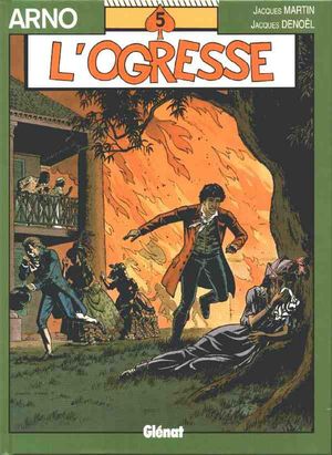 L'ogresse - Arno, tome 5