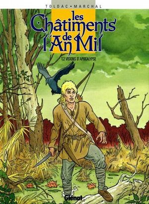 Visions d'apocalypse - Les Châtiments de l'an mil, tome 2