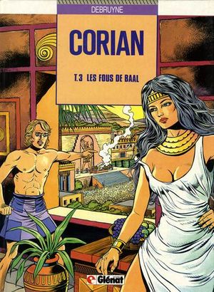 Les Fous de Baal - Corian, tome 3