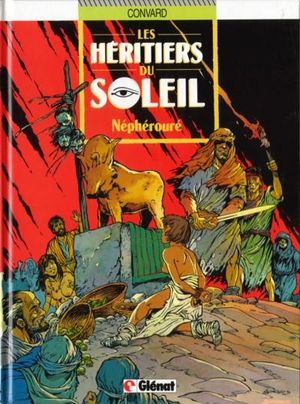 Néphérouré - Les Héritiers du soleil, tome 5