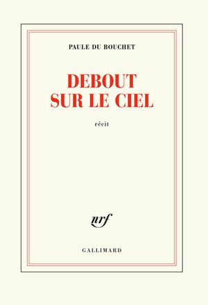 Debout sur le ciel