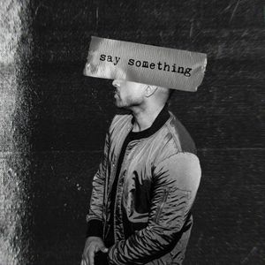 Say Something (Single)