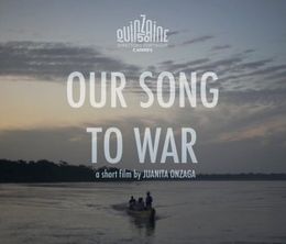 image-https://media.senscritique.com/media/000018165688/0/our_song_to_war.jpg