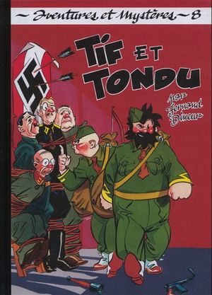 Mission spéciale - Tif et Tondu (Editions du Taupinambour), tome 8