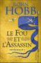 Le Fou et l'Assassin - Intégrale, tome 1