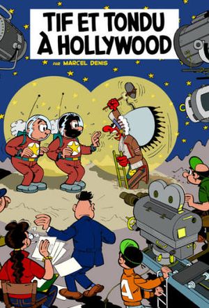 Tif et Tondu à Hollywood