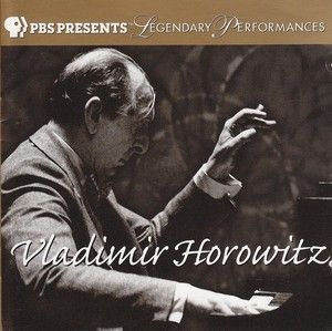 PBS Presents Legendary Performances: Vladimir Horowitz