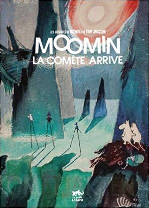 Moomin : La comète arrive