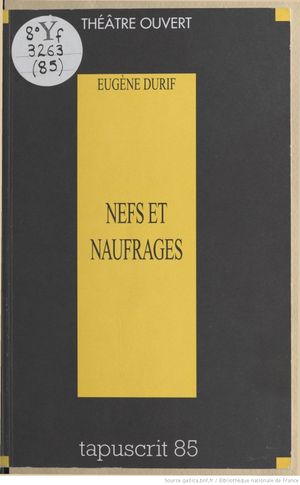 Nefs et naufrages