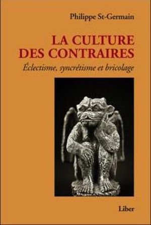 La Culture des contraires