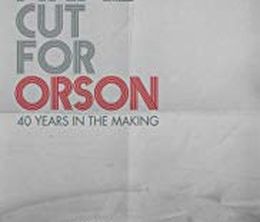 image-https://media.senscritique.com/media/000018170550/0/a_final_cut_for_orson_40_years_in_the_making.jpg