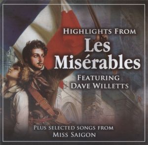 Highlights From Les Misérables Plus Selected Songs From Miss Saigon