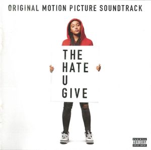 The Hate U Give: Original Motion Picture Soundtrack (OST)