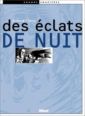 Des éclats de nuit