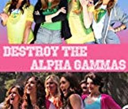 image-https://media.senscritique.com/media/000018175544/0/destroy_the_alpha_gammas.jpg