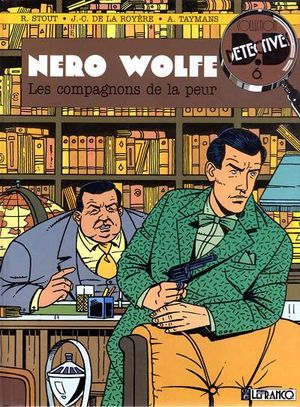 Les Compagnons de la peur - Nero Wolfe, tome 1