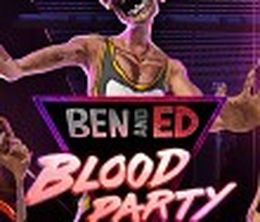 image-https://media.senscritique.com/media/000018176343/0/Ben_and_Ed_Blood_Party.jpg