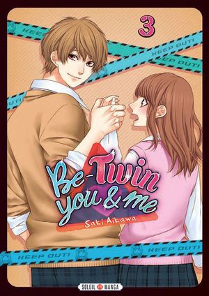 Be-Twin you & me, tome 3