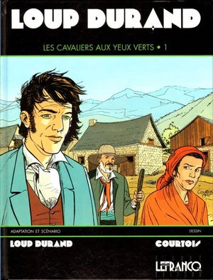 Le Cavalier aux yeux verts, tome 1