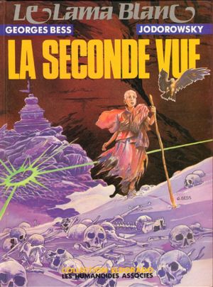 La Seconde Vue - Le Lama blanc, tome 2