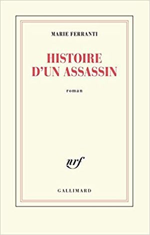 Histoire d'un assassin