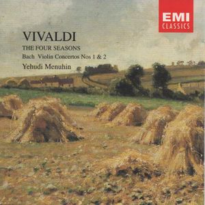 Vivaldi: The Four Seasons; Bach: Violin Concertos Nos 1 & 2