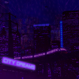 City Dreams (EP)