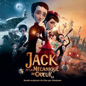 Jack et la Mécanique du Coeur (OST)
