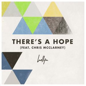 There's a Hope (Single)