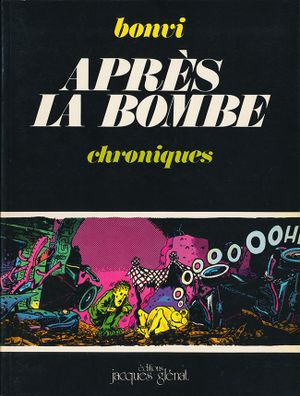 Chroniques - Après la bombe, tome 1