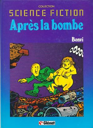 Après la bombe, tome 2