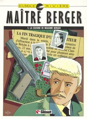 La Cousine de madame Berger - Les Dossiers secrets de Maître Berger, tome 5