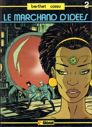 Caron des glaces - Le Marchand d'idées, tome 2